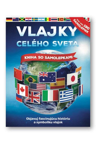 Vlajky celého sveta - 9788056708965