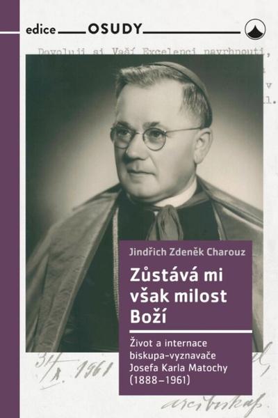 Zůstává mi však milost Boží - 9788075662484