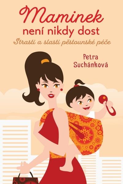 Levně Maminek není nikdy dost