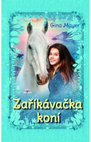 Levně Zaříkávačka koní