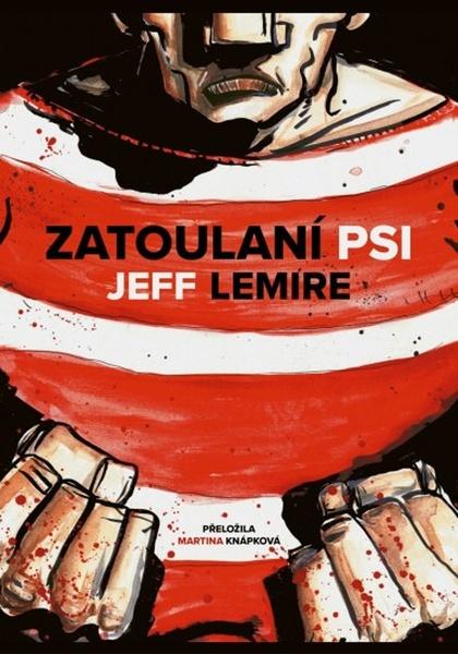 Zatoulaní psi - 9788076371842