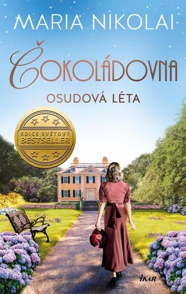 Čokoládovna Osudová léta - 9788024947082