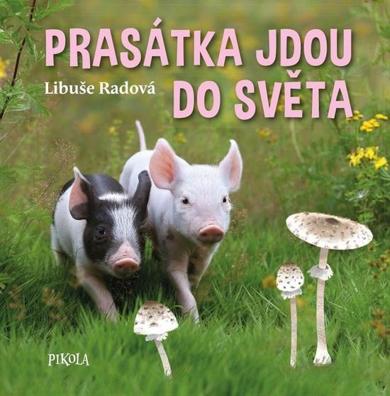Levně Prasátka jdou do světa