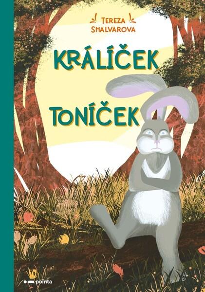 Levně Králíček Toníček