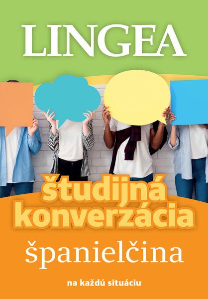 Študijná konverzácia Španielčina - 9788081452918