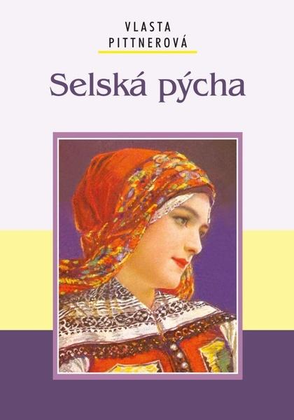 Selská pýcha - 9788074973932