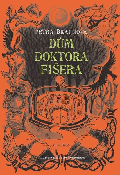 Dům doktora Fišera - 9788000067506