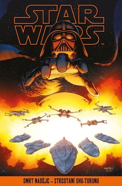 Star Wars Smrt naděje Ztrestání Shu-Torunu - 9788025251409