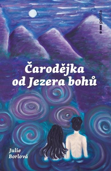 Čarodějka od jezera bohů - 9788076507166