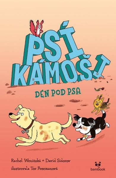 Psí kámoši Den pod psa - 9788027133673