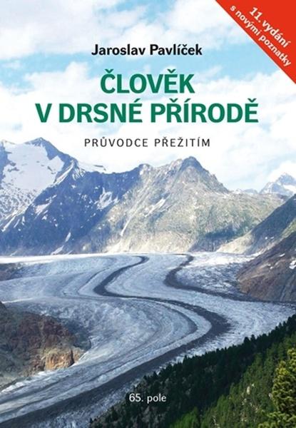 Levně Člověk v drsné přírodě