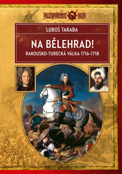 Na Bělehrad! - 9788027800711