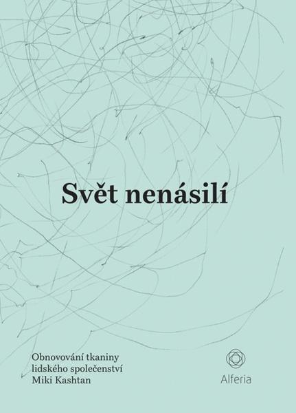 Svět nenásilí - 9788027135004