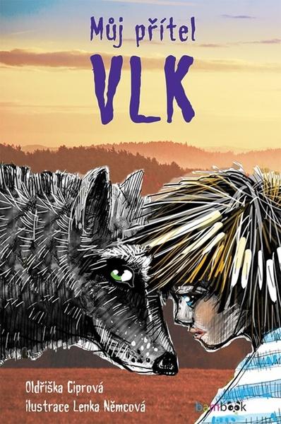 Levně Můj přítel vlk