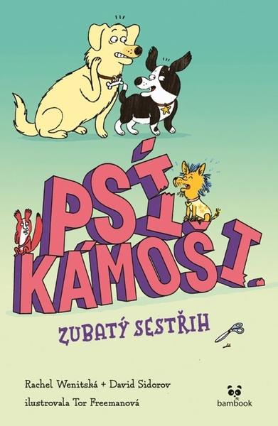 Levně Psí kámoši Zubatý sestřih