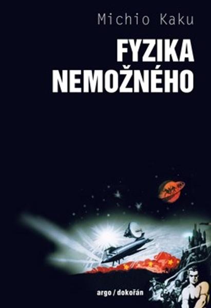 Fyzika nemožného - 9788025737866