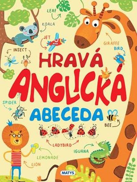 Hravá anglická abeceda - 9788080886929