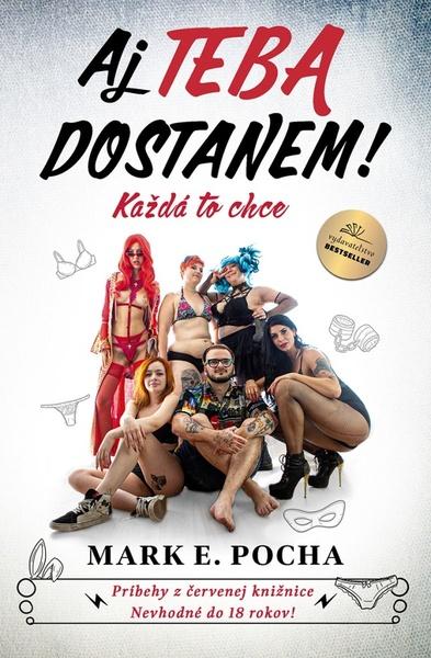 Levně Aj teba dostanem!