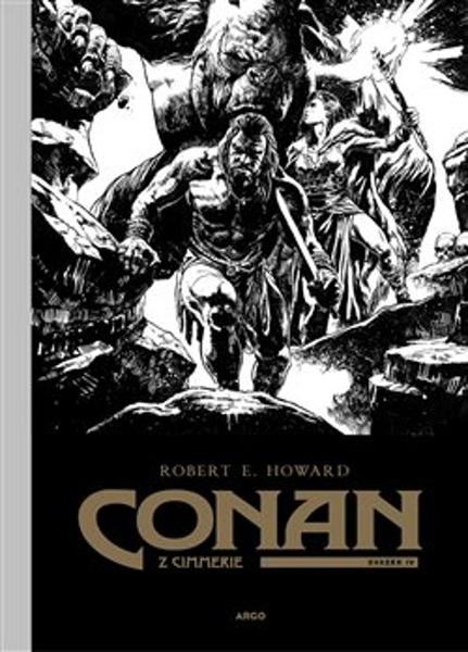 Conan z Cimmerie 4 III. - 9788025737552
