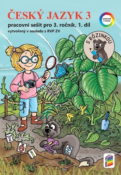 Český jazyk 3 Pracovní sešit pro 3. ročník, 1. díl - 9788076002548
