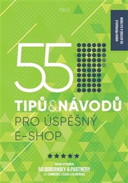 Levně 55 tipů a návodů pro úspěšný e-shop