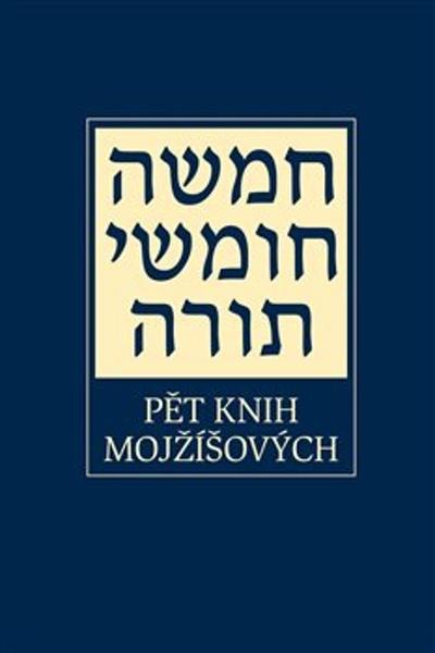 Pět knih Mojžíšových - 9788085924831
