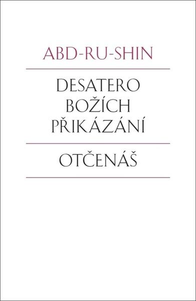 Levně Desatero Božích přikázání Otčenáš