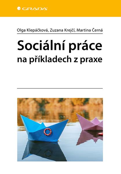 Levně Sociální práce na příkladech z praxe