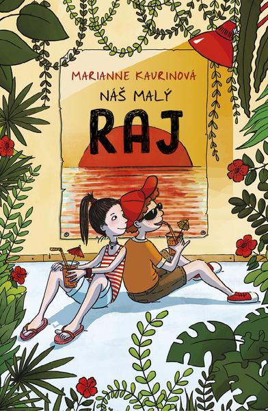 Náš malý raj - 9788022212984