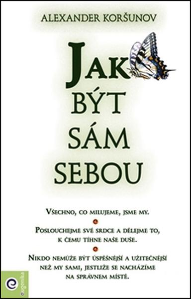 Levně Jak být sám sebou