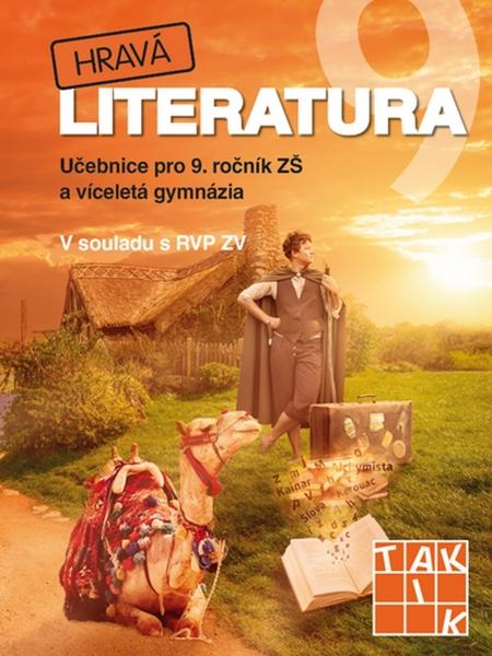 Hravá literatura 9 Učebnice - 9788075630070