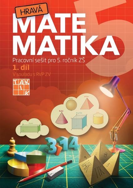 Hravá matematika 5 I.díl Pracovní sešit - 9788075630537