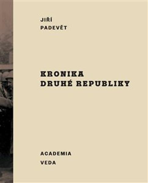 Kronika druhé republiky - 9788020032546