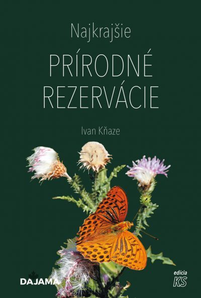 Levně Najkrajšie prírodné rezervácie