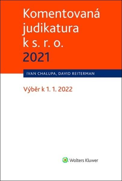 Levně Komentovaná judikatura k s. r. o. 2021