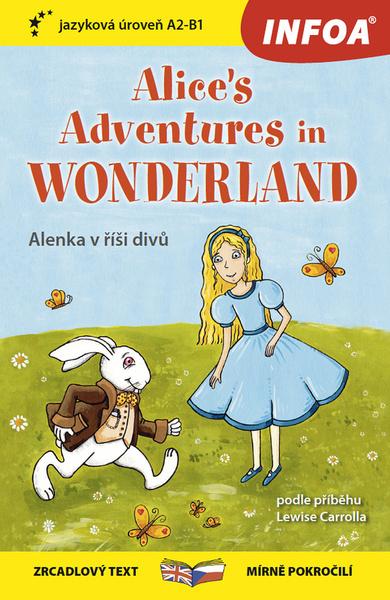 Alice in Wonderland/Alenka v říši divů - 9788075478627