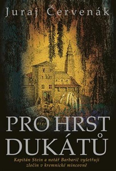 Pro hrst dukátů - 9788025737781