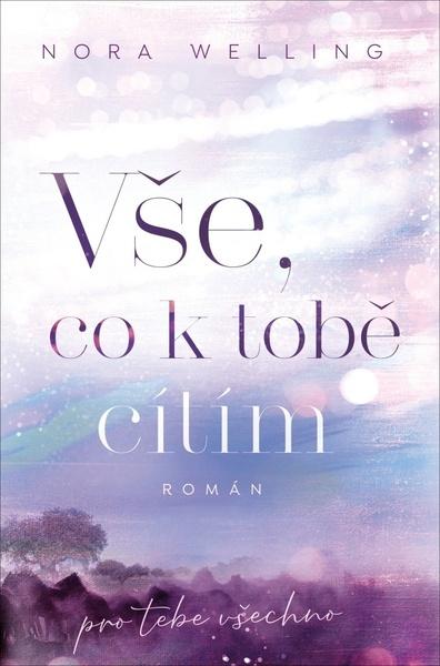 Vše, co k tobě cítím - 9788027702404