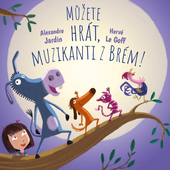 Můžete hrát, muzikanti z Brém! - 9788027711666