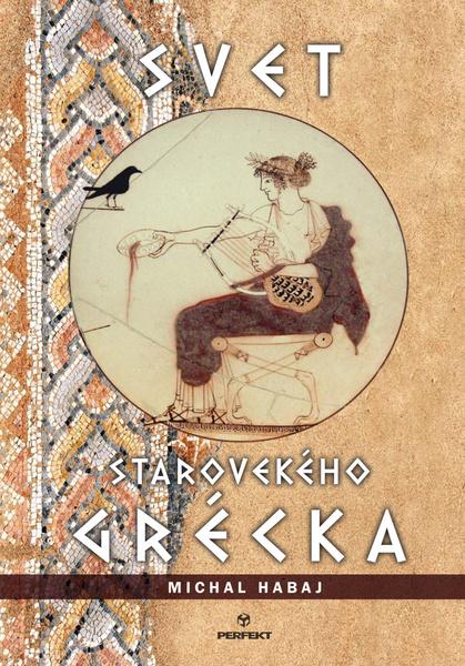 Levně Svet starovekého Grécka