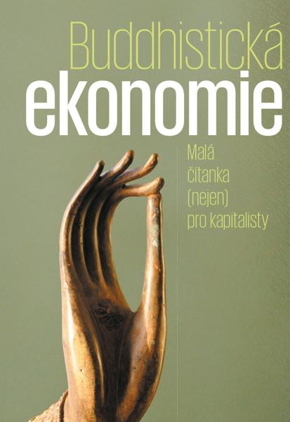 Buddhistická ekonomie - 9788074655289