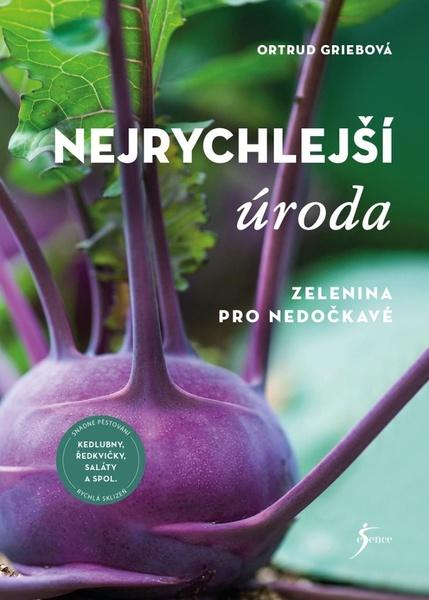 Nejrychlejší úroda - 9788024280462