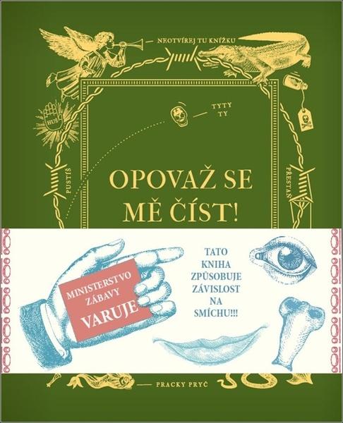 Opovaž se mě číst! - 9788024281292