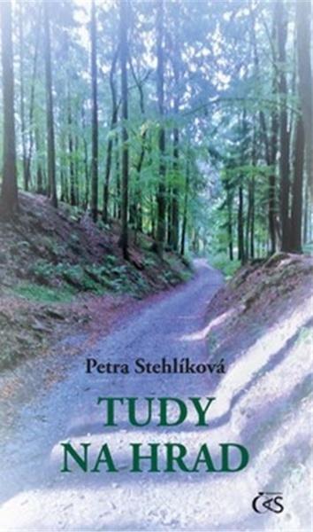 Tudy na hrad - 9788074754029