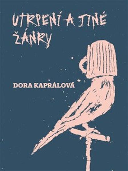 Utrpení a jiné žánry - 9788072278794