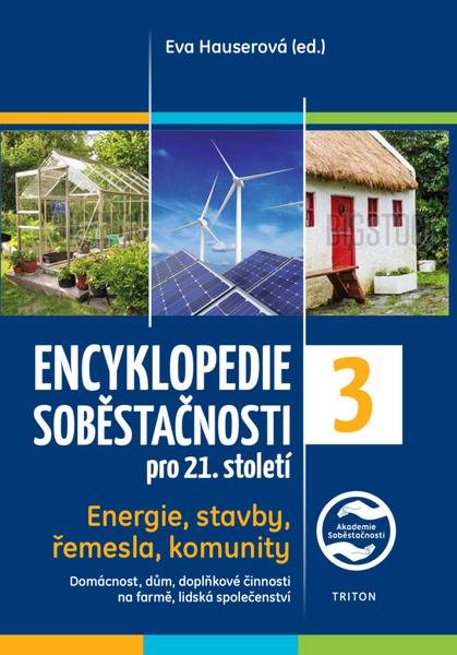 Encyklopedie soběstačnosti pro 21. století 3 - 9788076840607