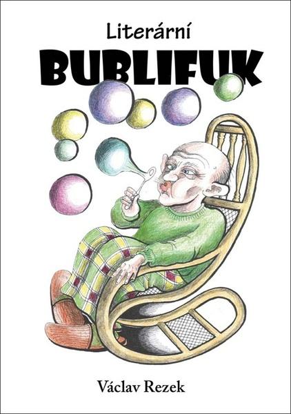 Literární bublifuk - 9788076660731
