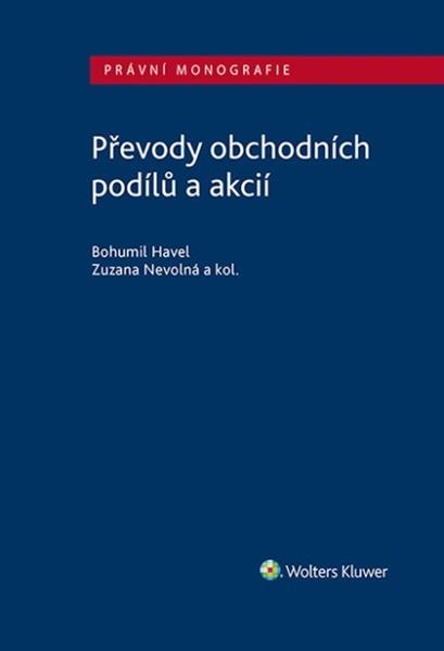 Převody obchodních podílů a akcií - 9788076763968
