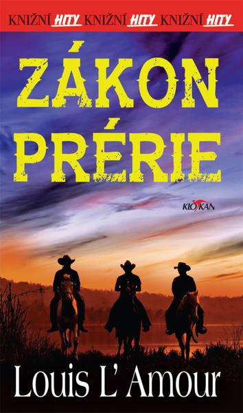 Levně Zákon prérie