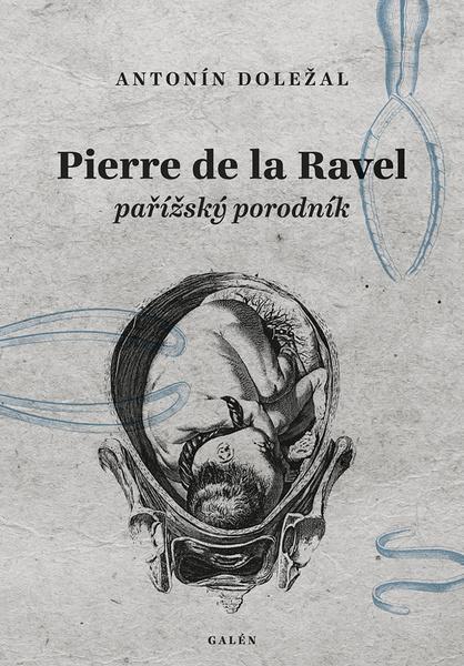 Levně Pierre de la Rvel